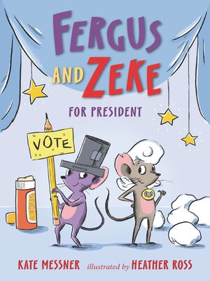 cover image of Fergus and Zeke for President